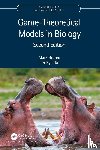 Broom, Mark (City, Rychtar, Jan (Virginia Commonwealth University - Game-Theoretical Models in Biology