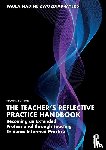 Zwozdiak-Myers, Paula Nadine - The Teacher's Reflective Practice Handbook