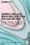 Firth, Katherine (University of Melbourne - Writing Well and Being Well for Your PhD and Beyond