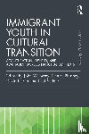  - Immigrant Youth in Cultural Transition