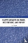 Tazzara, Corey (Scripps College - Filippo Sassetti on Trade, Institutions and Empire
