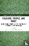  - Folklore, People, and Places