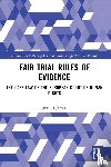 Jamsa, Jurkka (Junior Justice (asessori) in the Vaasa Court of Appeal - Fair Trial Rules of Evidence