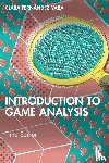 Fernandez-Vara, Clara (New York University - Introduction to Game Analysis