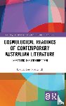 Bartha-Mitchell, Kathrin - Cosmological Readings of Contemporary Australian Literature