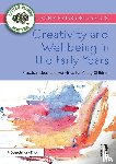 Mainstone-Cotton, Sonia - Creativity and Wellbeing in the Early Years