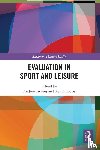  - Evaluation in Sport and Leisure