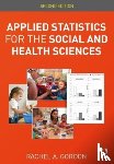 Gordon, Rachel A. (Northern Illinois University - Applied Statistics for the Social and Health Sciences