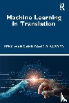 Wang, Peng, Sawyer, David B. - Machine Learning in Translation