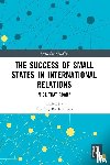  - The Success of Small States in International Relations