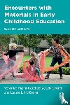 Pacini-Ketchabaw, Veronica (Western University, Kind, Sylvia (Capilano University, Kocher, Laurie L. M. (Capilano University - Encounters with Materials in Early Childhood Education
