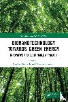  - Bionanotechnology Towards Green Energy