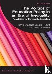 Douglass, Sonya (Columbia University, Scott, Janelle T. (University of California, Anderson, Gary L. (New York University - The Politics of Education Policy in an Era of Inequality