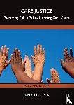 Hooyman, Nancy R. - Care Justice