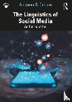 Calude, Andreea S. - The Linguistics of Social Media