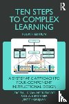 van Merrienboer, Jeroen J. G. (Maastricht University, Kirschner, Paul A. (Open Univeristy of the Netherlands), Frerejean, Jimmy - Ten Steps to Complex Learning