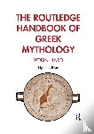 Hard, Robin - The Routledge Handbook of Greek Mythology