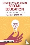Jorgensen, Rachel R. - Loving Your Job in Special Education