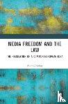 Koltay, Andras - Media Freedom and the Law