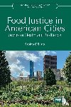 O’Hara, Sabine - Food Justice in American Cities