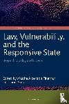  - Law, Vulnerability, and the Responsive State