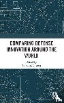  - Comparing Defense Innovation Around the World