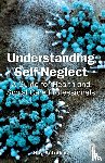 Antrobus, Roy - Understanding Self-Neglect