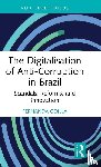 Odilla, Fernanda - The Digitalisation of Anti-Corruption in Brazil