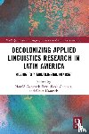  - Decolonizing Applied Linguistics Research in Latin America