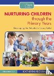 Peckham, Kathryn - Nurturing Children through the Primary Years