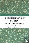  - Islamic Philosophy of Religion - Essays from Analytic Perspectives