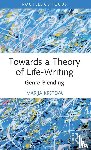 Krsteva, Marija - Towards a Theory of Life-Writing