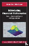 Wickerhauser, Mladen Victor - Introducing Financial Mathematics