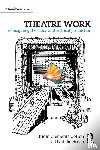 Clements Cotton, Bridin, Robin, Natalie - Theatre Work: Reimagining the Labor of Theatrical Production