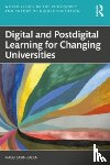 Savin-Baden, Maggi (Prof of Higher Education Research at Coventry University - Digital and Postdigital Learning for Changing Universities