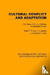 Trueba, Henry T., Jacobs, Lila, Kirton, Elizabeth - Cultural Conflict and Adaptation