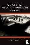 McCutcheon, Russell T. (University of Alabama - Dialogues on Religion—and its Study
