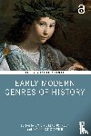  - Early Modern Genres of History