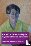 Stefana, Alberto, Montanaro, Lee Ann - Grace Pailthorpe’s Writings on Psychoanalysis and Surrealism