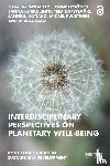  - Interdisciplinary Perspectives on Planetary Well-Being