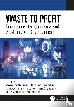  - Waste to Profit