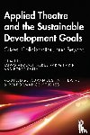  - Applied Theatre and the Sustainable Development Goals