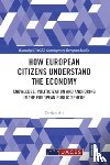 Alt, Dorian (Freie Universitat Berlin - How European Citizens Understand the Economy