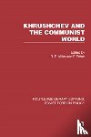 Feher, F. - Khrushchev and the Communist World