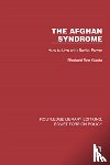 Gupta, Bhabani Sen - The Afghan Syndrome