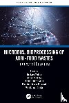  - Microbial Bioprocessing of Agri-food Wastes