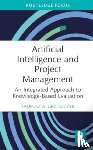 Grzeszczyk, Tadeusz A. (Warsaw University of Technology - Artificial Intelligence and Project Management