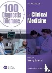 Layne, Kerry (Specialist Registrar in Clinical Pharmacology and Therapeutics/General Medicine, Guy's and St Thomas' NHS Foundation Trust, London, UK) - 100 Diagnostic Dilemmas in Clinical Medicine