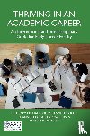  - Thriving in an Academic Career