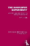 Wills, W. David - The Hawkspur Experiment